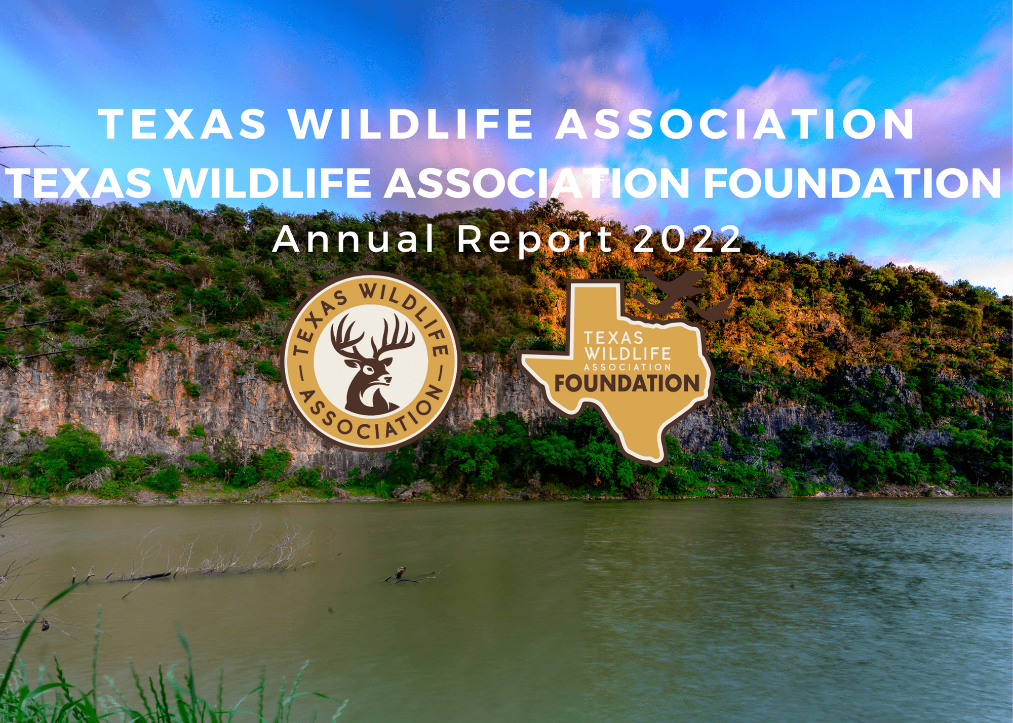 Annual Reports Texas Wildlife Association annual-reports-texas-wildlife-association